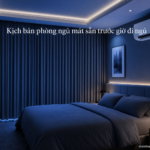 Phòng ngủ thông minh với rèm đóng, điều hòa 25 độ C và cảm biến nhiệt độ trên táp đầu giường