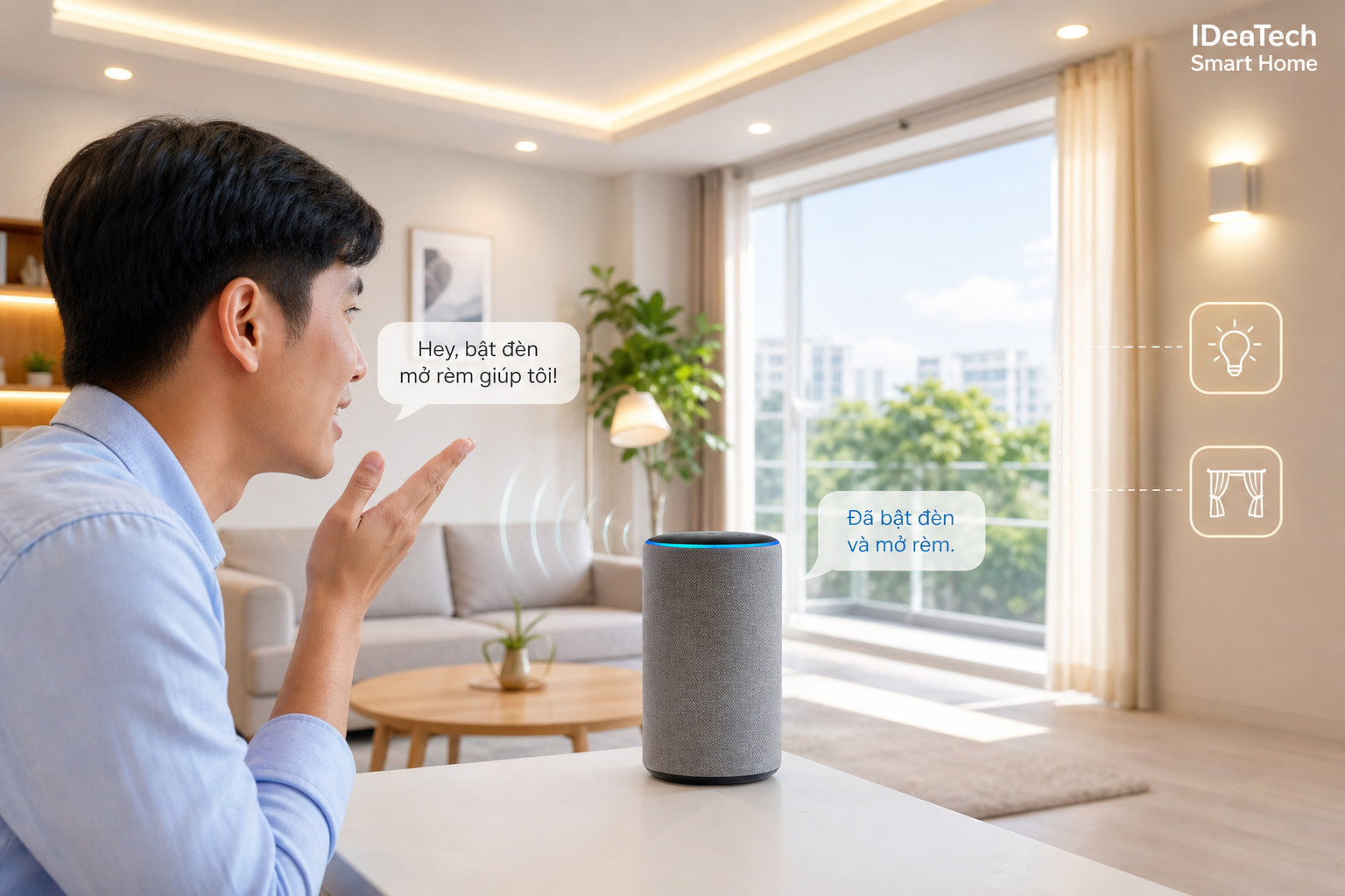 Người dùng ra lệnh tiếng Việt cho loa thông minh để bật đèn và mở rèm