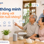 Nhà thông minh có khó dùng với người lớn tuổi không?