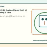 Cách biến thiết bị thường thành thiết bị thông minh bằng ổ cắm