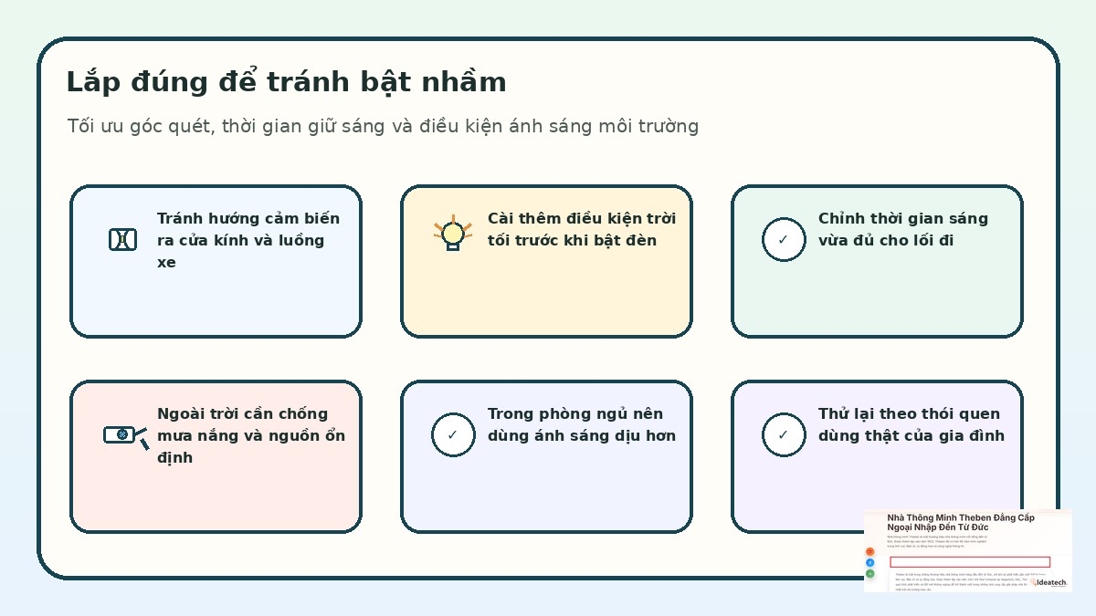 Lưu ý lắp đặt cảm biến chuyển động và đèn thông minh để tránh bật sai ban đêm
