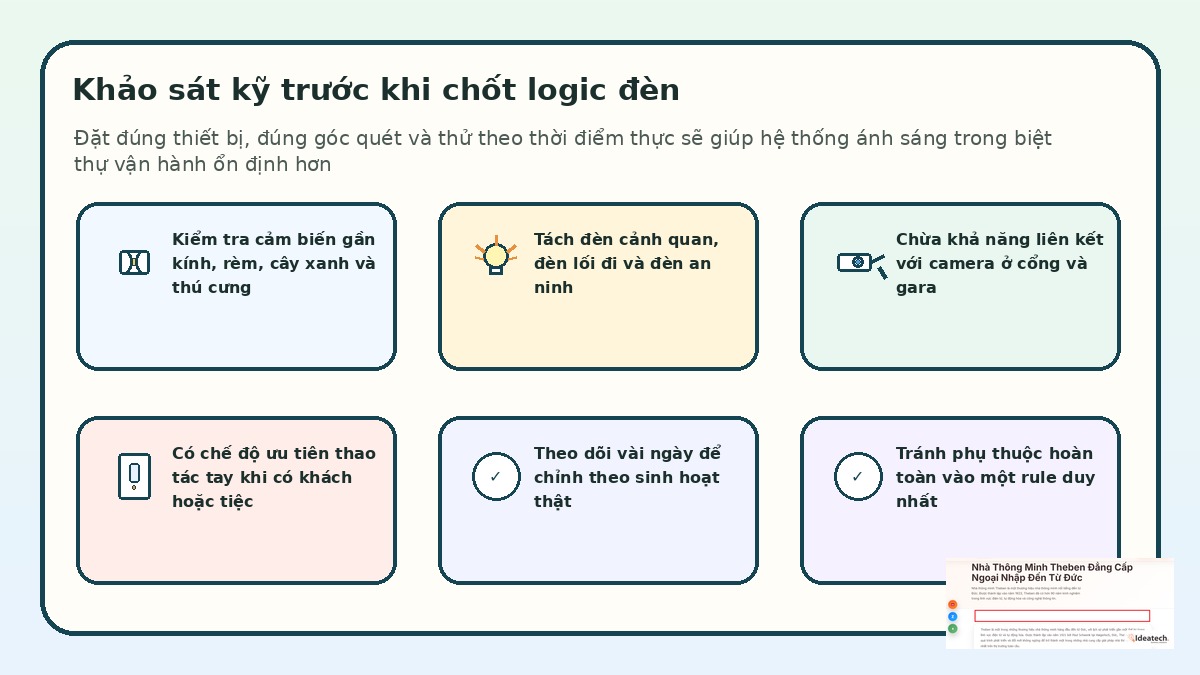 Lưu ý tinh chỉnh cảm biến và vùng sáng để tránh bật nhầm trong biệt thự