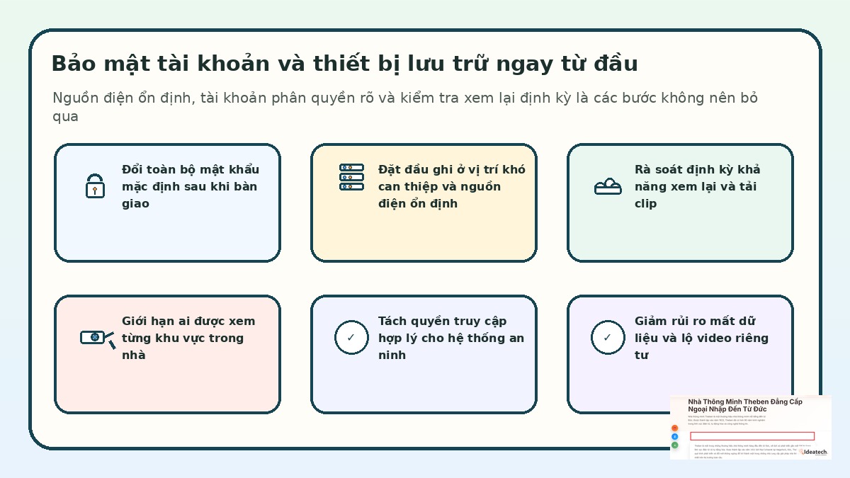 Các lưu ý bảo mật tài khoản và thiết bị lưu trữ cho hệ thống camera gia đình