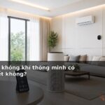 Máy lọc không khí thông minh có cần thiết không?