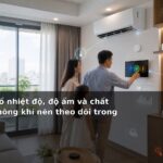 Thông số nhiệt độ, độ ẩm và chất lượng không khí nên theo dõi trong nhà