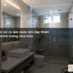 Cách giảm rủi ro ẩm nước khi lắp thiết bị thông minh trong nhà tắm