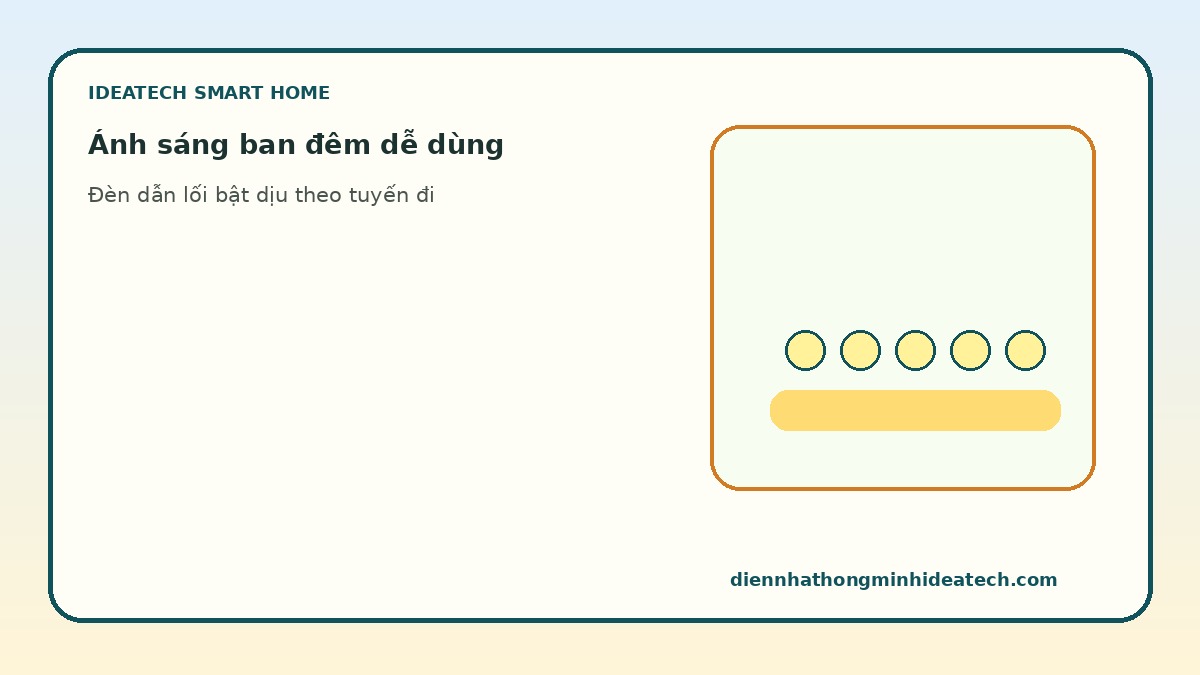 Kịch bản ánh sáng ban đêm dễ dùng cho người lớn tuổi