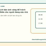 Cách chỉnh kịch bản ánh sáng để tránh bật sai thời điểm cho người đang sửa nhà