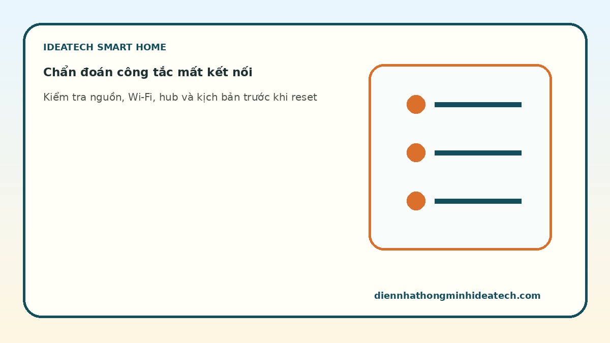 Chẩn đoán công tắc thông minh mất kết nối