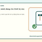 Ổ cắm thông minh dùng cho thiết bị nào là hợp lý?